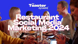 Mastering Restaurant Social Media Marketing for 2024 A Comprehensive Guide [upl. by Adnuahsar]