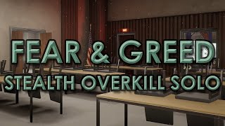 PAYDAY 3 Fear and Greed Solo Stealth  Overkill  Max value exchanged  No favors [upl. by Lirba419]