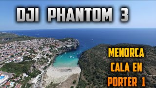 DJI Phantom 3  Menorca  Cala en porter 1 [upl. by Yhtrod]