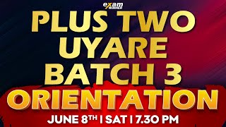 Plus Two Uyare Batch  Batch 3 Orientation  On June 8th Saturday  730 PM [upl. by Booma]