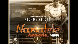 Nichoe Kitone  Namalere Audio [upl. by Leanna49]