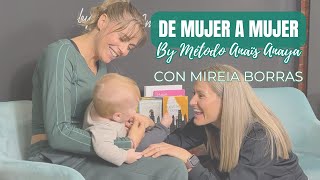 De mujer a mujer  Episodio 1  Mireia Borras [upl. by Anertak]