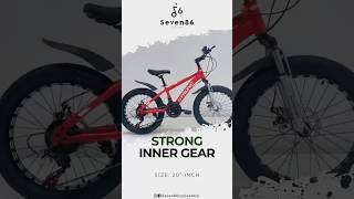 Strong Inner Gear 21S  Imported Bicycles  Bicycle Shop in Karachi  Seven86 Cycle Store [upl. by Krissie]