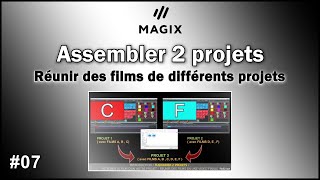 Assembler deux films fusionner deux projets Tutoriel Magix Video Deluxe Holivar [upl. by Elleyoj962]