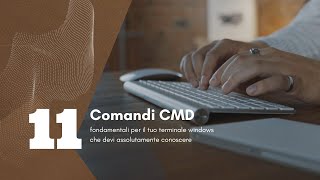 11 comandi CMD fondamentali per il tuo terminale windows che devi assolutamente conoscere [upl. by Cumings]