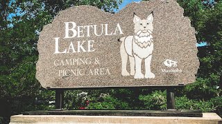 Betula Lake Campground Manitoba Canada  Camping in Canada [upl. by Pearman552]