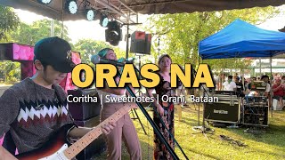 Oras NA  Coritha  Sweetnotes Live [upl. by Still]