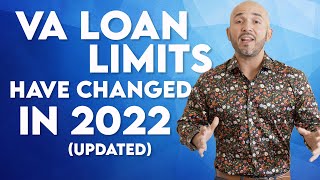 VA Loan Limits Have Changed in 2022 updated [upl. by Wiltshire750]