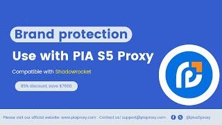 Protect your brand with PIA S5 Proxys 350 million real residential proxy IPs [upl. by Swithbert]