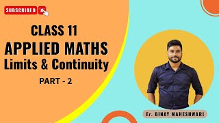 Class 11 Applied MathsLimits and ContinuityPart 2ML Aggarwalbinaymaheshwari2808 [upl. by Iris]