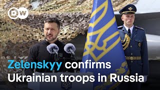 Zelenskyy acknowledges Ukrainian troops have entered Kursk Russia  DW News [upl. by Nhguavad]