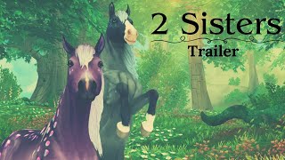 2 Sisters  Star Stable Movie Trailer [upl. by Aihsein]