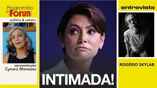 Escândalo das joias Michelle Bolsonaro terá que depor à PF  Entrevista com Rogério Skylab [upl. by Vivianne]