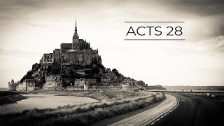 Acts  Acts 28 [upl. by Herson]