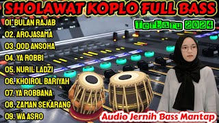 BULAN RAJAB  SHOLAWAT KOPLO TERBARU 2024 FULL BASS  FULL ALBUM SHOLAWAT KOPLO TERBARU 2024 [upl. by Aracal195]