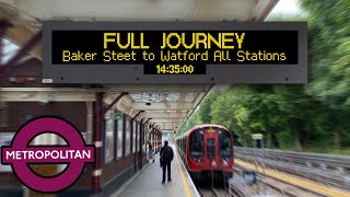 Metropolitan Line FULL JOURNEY Baker Street to Watford All Stations [upl. by Ramraj950]