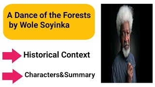 A Dance of the Forests by Wole Soyinka Summary [upl. by Nwahsyar368]