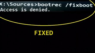 how to fix bootrec fixboot Access is Denied error [upl. by Corney]