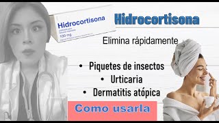 hidrocortisona para que sirve psoriasis dermatitis COMO USARLA [upl. by Bradway835]