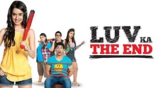 Luv Ka The End  2011  Shraddha Kapoor And Taaha Shah Old Full Movie Facts And Important Talks [upl. by Ymmak]