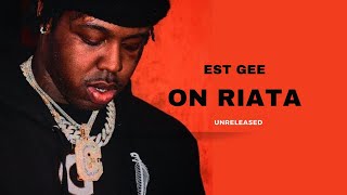 EST Gee  On Riata Audio [upl. by Lightman]