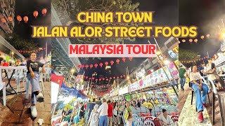 Malaysia Tour  Vlog 09  China Town  Jalan Alor Street Foods🇲🇾🍗🌭🍟🍛🍤🍝🥟🍡🍽️ [upl. by Nlocnil798]