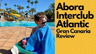 Abora Interclub Atlantic Gran Canaria Review [upl. by Ynej]