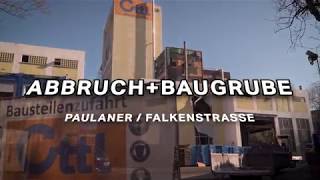 Arbeitsgemeinschaft Abbruch  Baugrube Paulaner Falkenstraße [upl. by Sito]