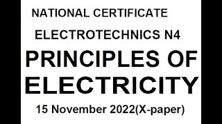 Electrotechnics N4 Principles of Electricity November 2022 mathszoneafricanmotives [upl. by Mcmahon]