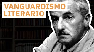 El Vanguardismo Literario 🖋  Características autores y obras [upl. by Nosak]