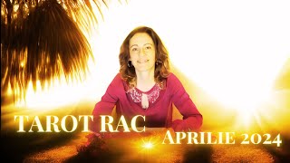 🌈TAROT RAC🌈 APRILIE 2024🌈 [upl. by Regina370]