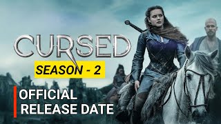 Cursed Season 2 Release Date  Cursed Season 2 Trailer  Netflix  Movies Update [upl. by Eterg264]