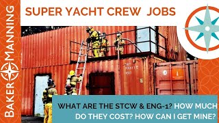 Yacht Jobs No Experience FAQS WHAT IS THE STCW 95 YACHT CREW TRAINING COURSE [upl. by Mobley425]