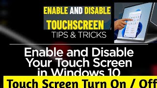 How to Enable and Disable the Touch screen windows 10 [upl. by Norrahs]