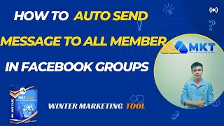 How To Auto Send Message To All Member In Facebook Group Tool Auto Sender Bulk Mess [upl. by Lehcar]