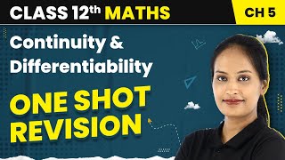 Continuity and Differentiability Class 12 Maths  NCERT Chapter 5  CBSE JEE  One Shot हिंदी में [upl. by Drusilla]