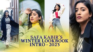 Safa Kabir’s winter lookbook 2023  Intro Video [upl. by Akkeber]