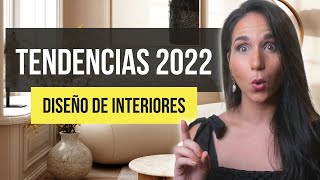 TOP 10 ​Tendencias de Diseño de Interiores y Decoración 2022 Descúbrelo YA [upl. by Aynnat]