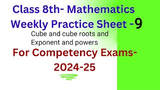 Weekly practice sheet 9mathsCEPclass 8thcube and cube roots and exponent and powers [upl. by Rimola]