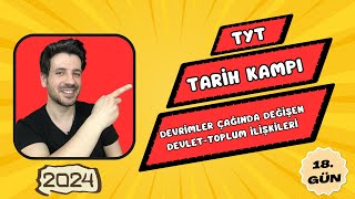 18 GÜN  Devrimler Çağında Değişen DevletToplum İlişkileri  TYT Kampı  2024 YKS [upl. by Bradeord]