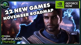 GeForce NOW News  5 New Games Plus The November Roadmap [upl. by Wilhelmine]