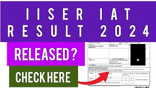 IISER IAT Result 2024  How To Check IAT Result 2024 [upl. by Lambertson900]