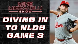 Game 3 of the NLDS is Tonight Aaron Nola Needs to Come Up Clutch  The Mike Missanelli Show [upl. by Anoek]