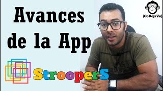 Avances de la App StrooperS  App Android paso a paso [upl. by Franciskus]