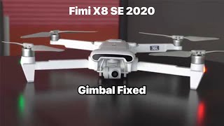 Fimi X8 SE 2020 Gimbal fixed [upl. by Ellinet407]