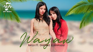 Naila Ft Chaymae El Hannaoui  Wayaw Official Music Video  2024 [upl. by Nacim625]