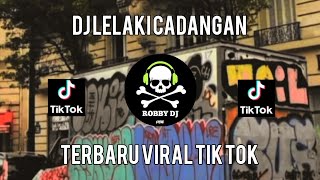 DJ LELAKI CADANGAN TERBARU VIRAL TIK TOK MENGKANE djkane djviral terbaik djmantul [upl. by Notlehs]