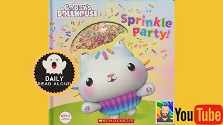 Sprinkle Party Gabbys Dollhouse  Daily Read Aloud [upl. by Dworman]