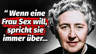 Zitate von Agatha Christie die durch ihre Weisheit beeindrucken  Lebensverändernde Zitate [upl. by Cicenia590]