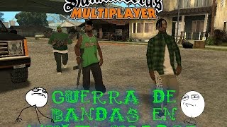 GUERRA DE BANDAS EN MULTIPLAYER  Grove Street Families Forever [upl. by Wiles280]